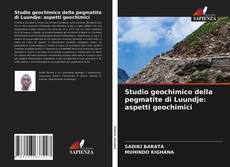 Borítókép a  Studio geochimico della pegmatite di Luundje: aspetti geochimici - hoz