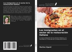 Capa do livro de Los inmigrantes en el sector de la restauración italiana 