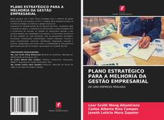 Buchcover von PLANO ESTRATÉGICO PARA A MELHORIA DA GESTÃO EMPRESARIAL