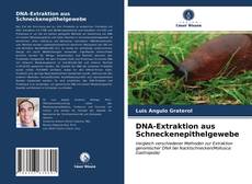 Capa do livro de DNA-Extraktion aus Schneckenepithelgewebe 