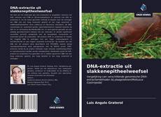 Portada del libro de DNA-extractie uit slakkenepitheelweefsel