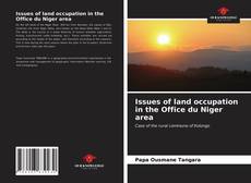 Issues of land occupation in the Office du Niger area的封面