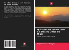 Bookcover of Questões de uso da terra na área do Office du Niger