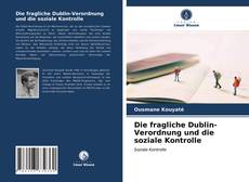 Die fragliche Dublin-Verordnung und die soziale Kontrolle的封面