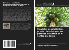 Portada del libro de Servicios ecosistémicos proporcionados por los parques de karité en el centro de Benín