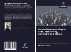 Bookcover of De deeltjesvervuiling in Sfax. Monitoring, simulatie en analyse