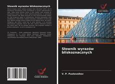 Buchcover von Słownik wyrazów bliskoznacznych