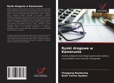 Rynki drogowe w Kamerunie kitap kapağı