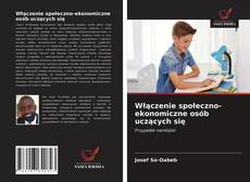 Włączenie społeczno-ekonomiczne osób uczących się kitap kapağı