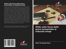 Обложка Sfide sulla forza delle prove presentate ai tribunali etiopi