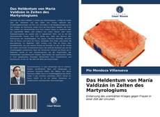 Das Heldentum von María Valdizán in Zeiten des Martyrologiums的封面
