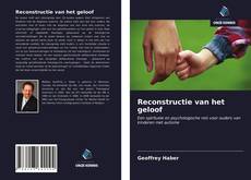 Bookcover of Reconstructie van het geloof