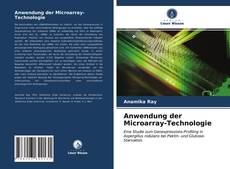 Anwendung der Microarray-Technologie的封面