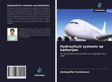 Borítókép a  Hydraulisch systeem op batterijen - hoz