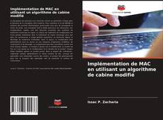 Обложка Implémentation de MAC en utilisant un algorithme de cabine modifié