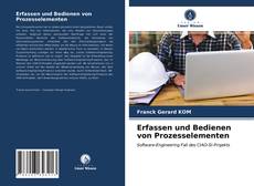 Couverture de Erfassen und Bedienen von Prozesselementen