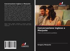 Portada del libro de Conversazione inglese a Merjuste