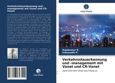 Verkehrsstauerkennung und -management mit Vanet und CR-Vanet kitap kapağı