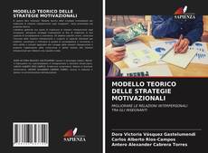 MODELLO TEORICO DELLE STRATEGIE MOTIVAZIONALI的封面