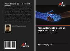 Portada del libro de Riassorbimento osseo di impianti cilindrici
