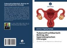 Capa do livro de Tubenunfruchtbarkeit: Beitrag der laparoskopischen Chirurgie 