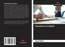 Bookcover of Vouchers to insert