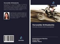 Couverture de Versnelde Orthodontie