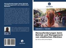 Bookcover of Herausforderungen beim Betrieb und Management von städtischen Märkten