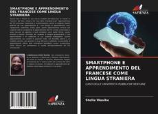 Portada del libro de SMARTPHONE E APPRENDIMENTO DEL FRANCESE COME LINGUA STRANIERA