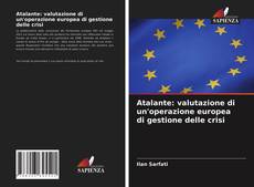 Atalante: valutazione di un'operazione europea di gestione delle crisi的封面