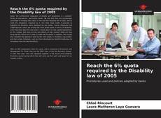 Portada del libro de Reach the 6% quota required by the Disability law of 2005