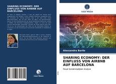 Couverture de SHARING ECONOMY: DER EINFLUSS VON AIRBNB AUF BARCELONA