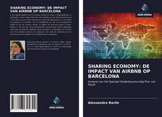 Couverture de SHARING ECONOMY: DE IMPACT VAN AIRBNB OP BARCELONA