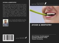 AYUSH & DENTISTRY的封面