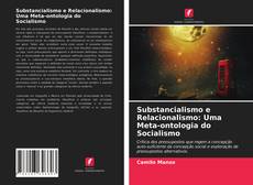 Capa do livro de Substancialismo e Relacionalismo: Uma Meta-ontologia do Socialismo 