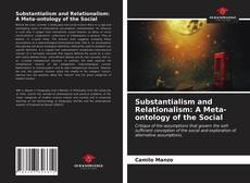 Substantialism and Relationalism: A Meta-ontology of the Social的封面