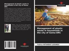 Copertina di Management of plastic waste in households in the city of Goma-DRC