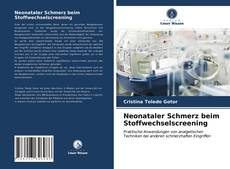 Capa do livro de Neonataler Schmerz beim Stoffwechselscreening 