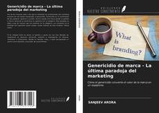 Capa do livro de Genericidio de marca - La última paradoja del marketing 