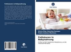 Fettsäuren in Babynahrung kitap kapağı