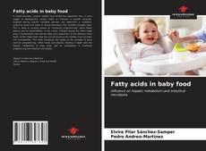 Couverture de Fatty acids in baby food