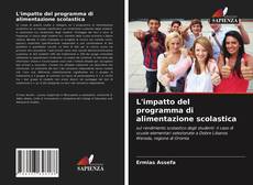 L'impatto del programma di alimentazione scolastica kitap kapağı