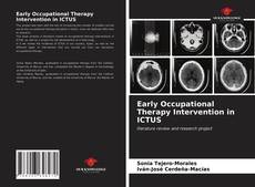 Bookcover of Early Occupational Therapy Intervention in ICTUS