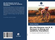 Die drei Romane von R. K. Narayan in Bezug auf weibliche Charaktere kitap kapağı