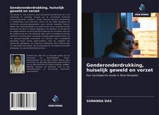 Couverture de Genderonderdrukking, huiselijk geweld en verzet