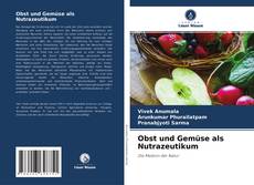 Copertina di Obst und Gemüse als Nutrazeutikum