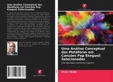Обложка Uma Análise Conceptual das Metáforas em Canções Pop Ekegusii Selecionadas