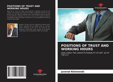 Bookcover of POSITIONS OF TRUST AND WORKING HOURS