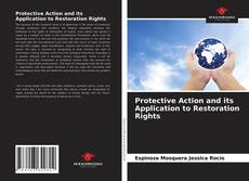 Portada del libro de Protective Action and its Application to Restoration Rights