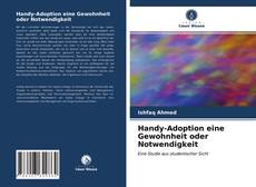 Handy-Adoption eine Gewohnheit oder Notwendigkeit kitap kapağı